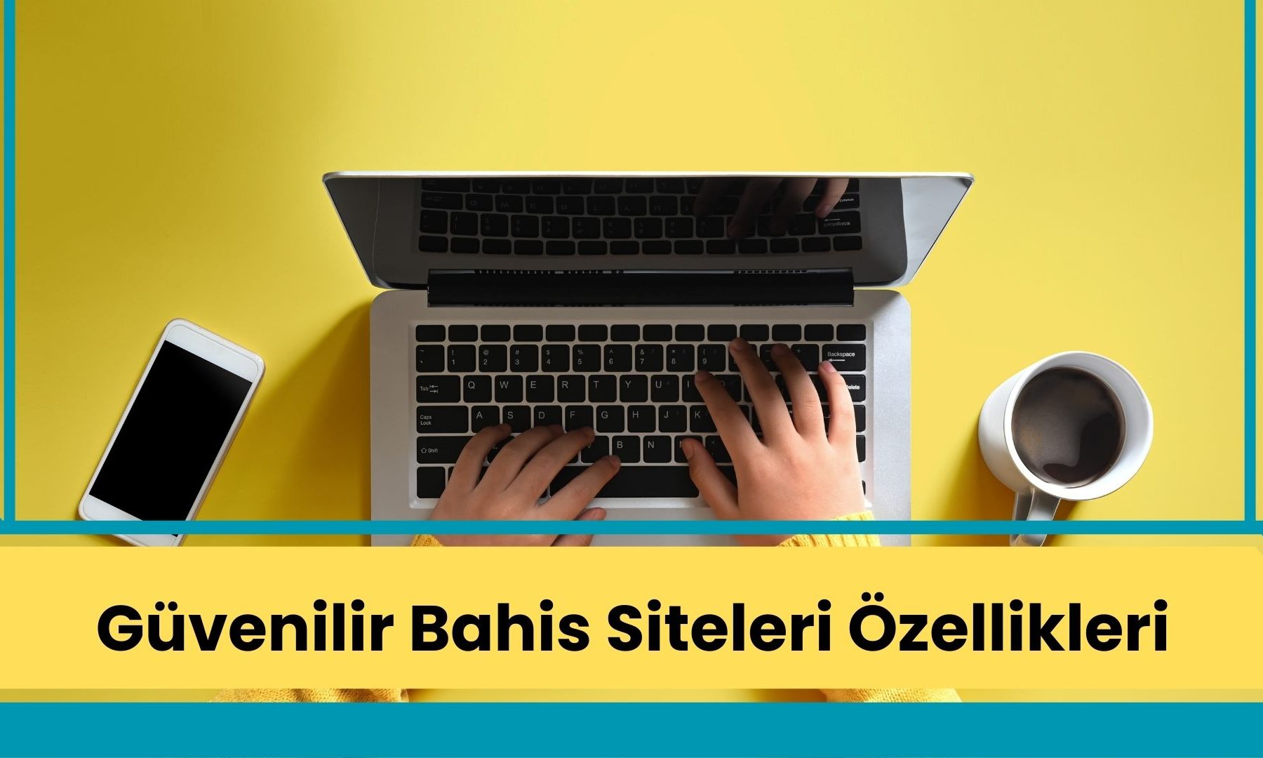 Güvenilir Bahis Siteleri